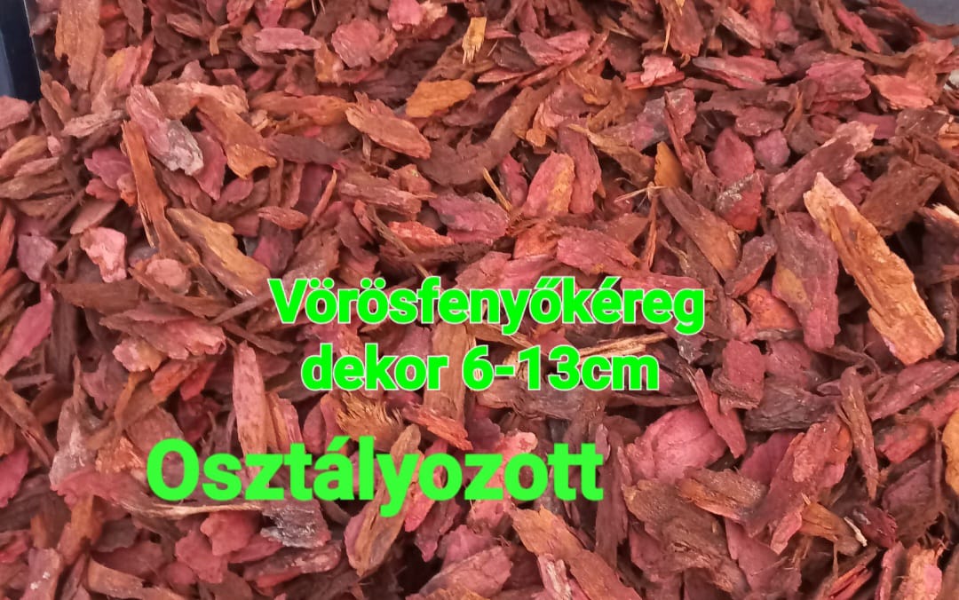 Vörösfenyőkéreg 6–13 cm dekor, tartós, erős, időjárásálló!